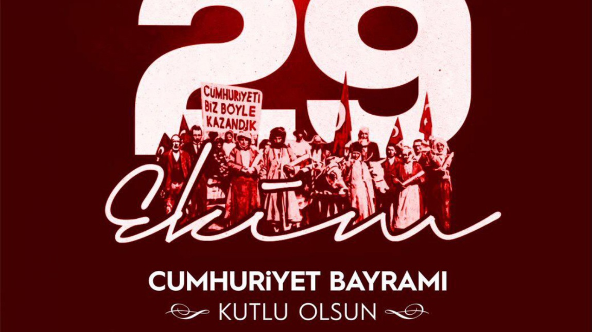 100. Yılında Cumhuriyet Bayramımız Kutlu Olsun